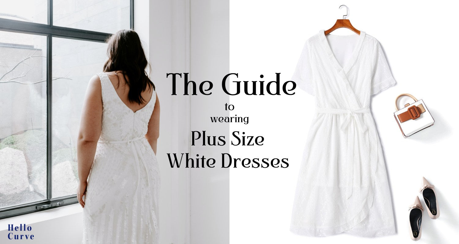 The Guide to Wearing Plus Size White Dresses